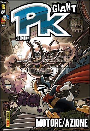 PK GIANT - 3K EDITION #    18: MOTORE/AZIONE